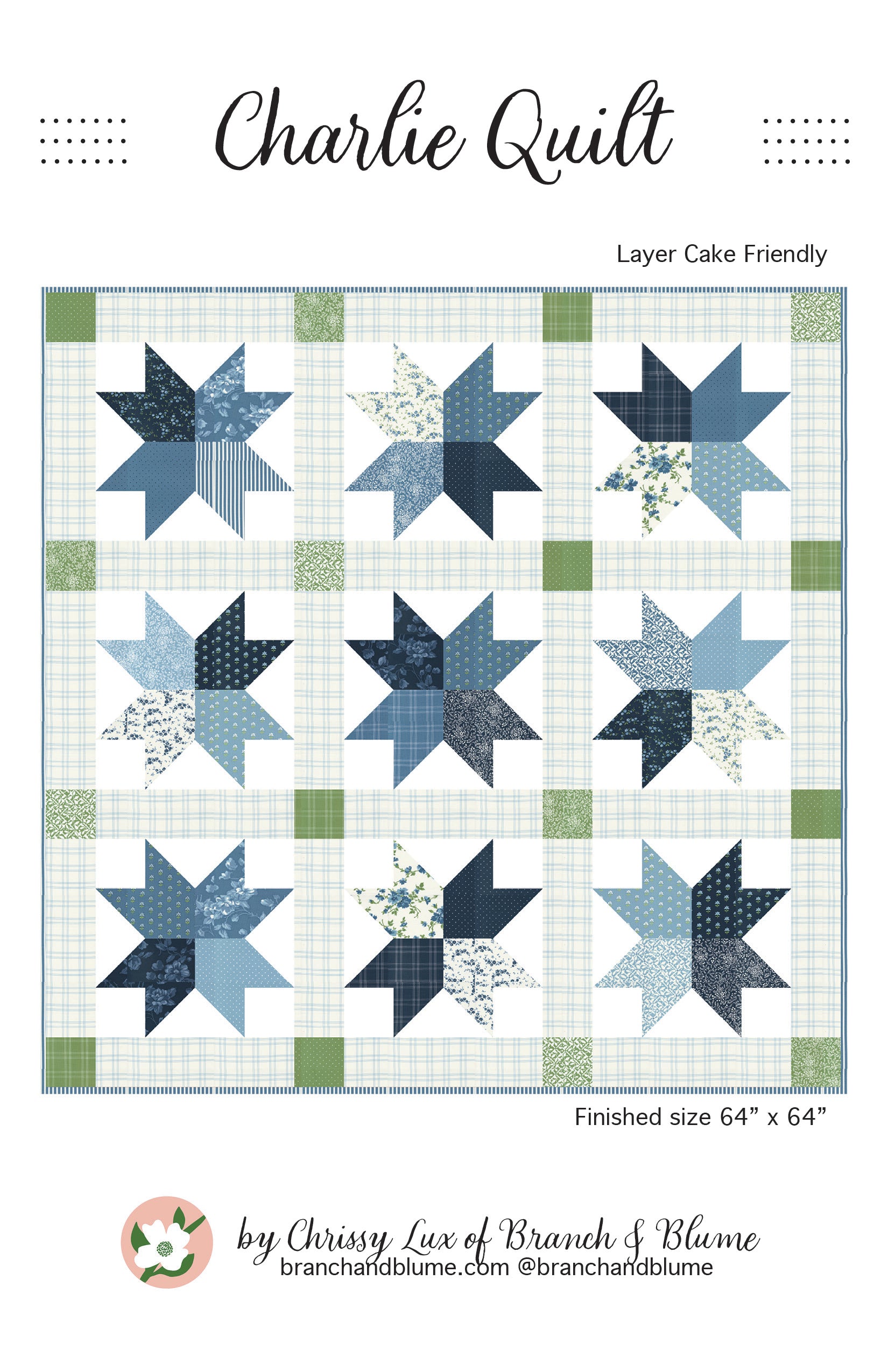 Charlie Quilt Pattern - PDF – branchandblume